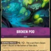 Broken Pod - Attack of the Vine
