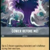 Cower Before Me! (foil) - Attack of the Vine