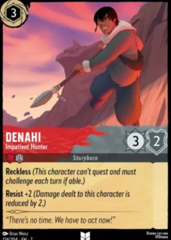 Denahi, Impatient Hunter - Archazia's island