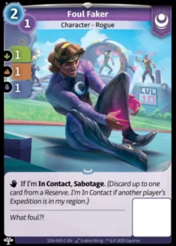 Foul Faker (C) - Seeds of Unity