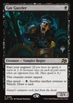 Gas Guzzler (foil) - Aetherdrift Planeswalker Stamped