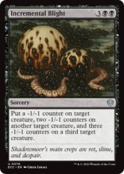 Incremental Blight - Lorwyn Eclipsed Commander