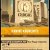 Kanine Krunchies (foil) - Archazia's island