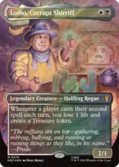 Lotho, Corrupt Shirriff (#74) (surge foil) (borderless) - The Hobbit Eternal