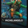 Michelangelo Front Card - Teenage Mutant Ninja Turtles Eternal-Legal