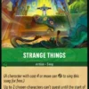 Strange Things (foil) - Wilds Unknown