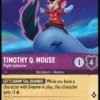 Timothy Q. Mouse, Flight Instructor (foil) - Fabled