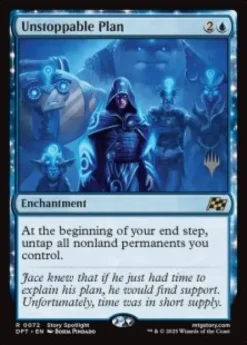 Unstoppable Plan (foil) - Aetherdrift Planeswalker Stamped